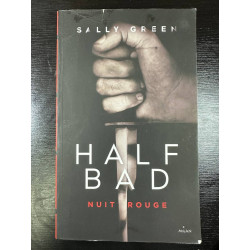 Half Bad Tome 02: Nuit rouge