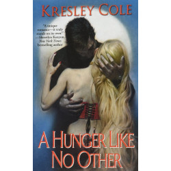 A Hunger Like No Other (Volume 2) (Immortals After Dark)