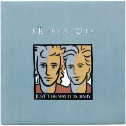 Just The Way It Is Baby