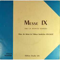 Messe IX - De La Sainte Vierge