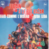 Fais Comme L'Oiseau / Leda Leda