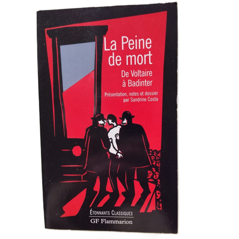 La peine de mort de Voltaire à Badinter