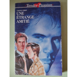 Une étrange amitié