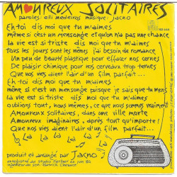 Amoureux Solitaires (Dis Moi Que Tu M'aimes)