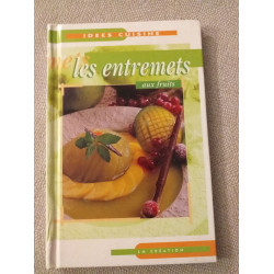 Les entremets aux fruits