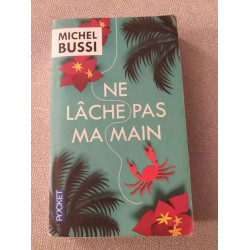 Ne lâche pas ma main