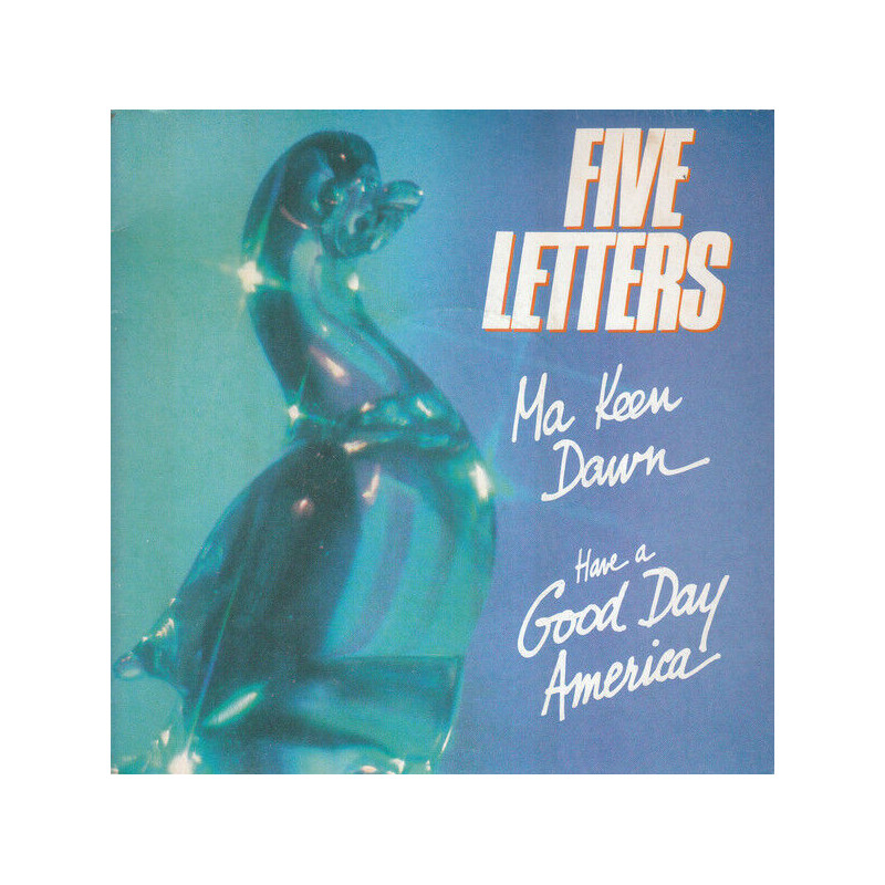 Ma Keen Dawn / Have A Good Day America
