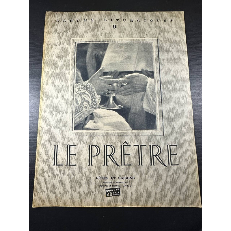 Fêtes et Saisons - Le Prêtre n°40