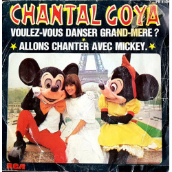 Voulez-Vous Danser Grand-Mère? / Allons Chanter Avec Mickey