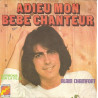 Adieu Mon Bébé Chanteur