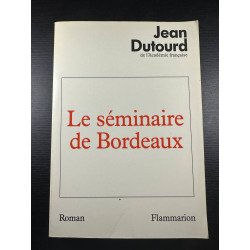 Le Seminaire De Bordeaux