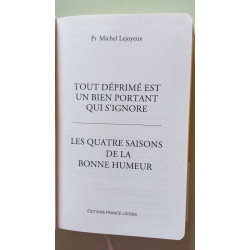 Les 4 saisons de la bonne humeur / Tout déprimé est un bien...