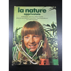 La Nature apprivoisée