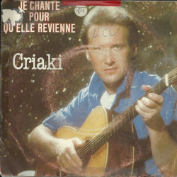Je Chante Pour Qu'elle Revienne