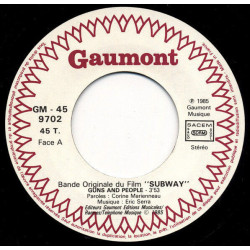 Bande Originale Du Film Subway / It's Only Mystery / Guns And People