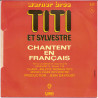 Titi Et Sylvestre Chantent En Français