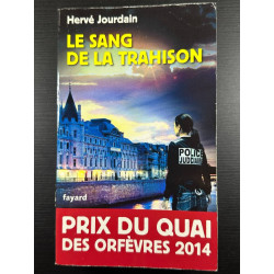 Le Sang de la trahison: Prix du quai des orfèvres 2014