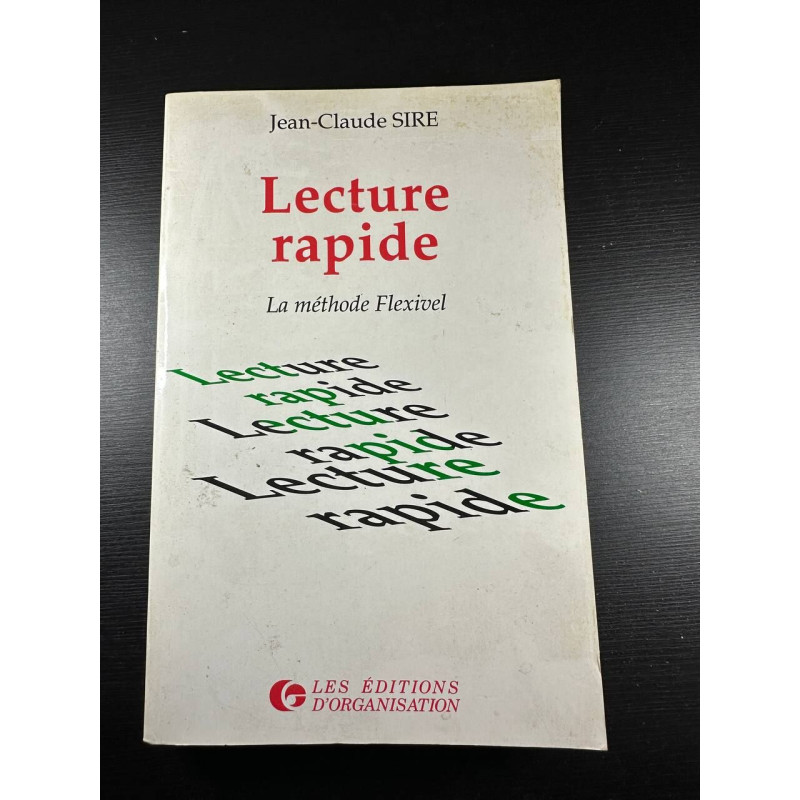Lecture rapide : la methode flex