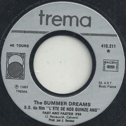 Fast And Faster / Summer Dreams
