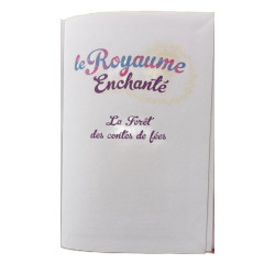 Le Royaume Enchanté 11 - La Forêt des contes de fées