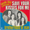 Save Your Kisses For Me