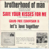 Save Your Kisses For Me