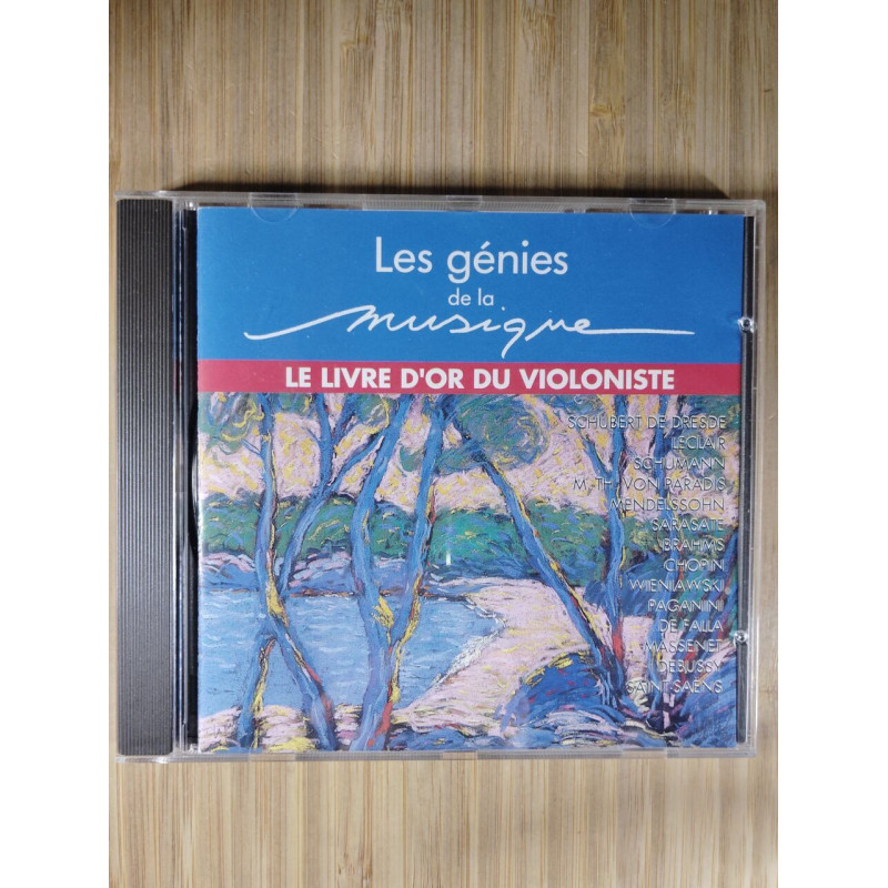Les génies de la musique - le livre d'or du violoniste