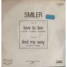 Smiler LOVE TO LIVE FIND MY WAY