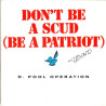 Don't Be A Scud (Be A Patriot)