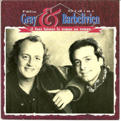 Il Faut Laisser Le Temps Au Temps