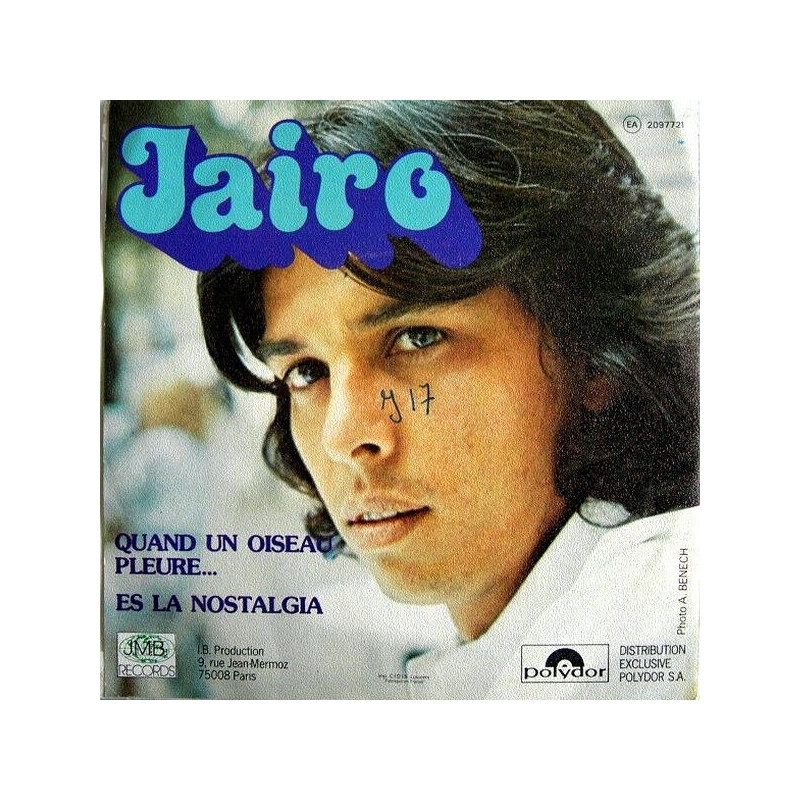 Es La Nostalgia / Quand Un Oiseau Pleure