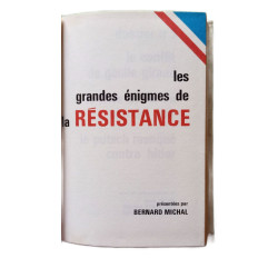 Les grandes énigmes de la résistance Tome 3