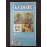 VHS - La carpe: un poisson fantastique
