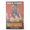VHS - Shootfighter 2