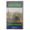 VHS - Les plus belles Villes du Monde: Le caire et la vallée du nil