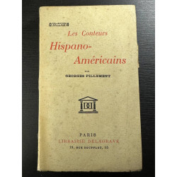 Les Conteurs Hispano-Américains