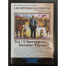 Toi ! L'Auvergnat... Dernier Paysan