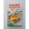 Oui-Oui chauffeur de taxi : Collection : Bibliothèque rose cartonnée
