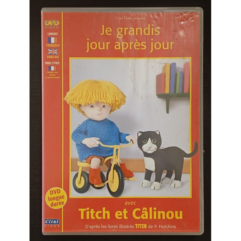Je grandis jour après jour avec Titch et Câlinou