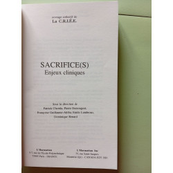 Sacrifices: Enjeux Cliniques