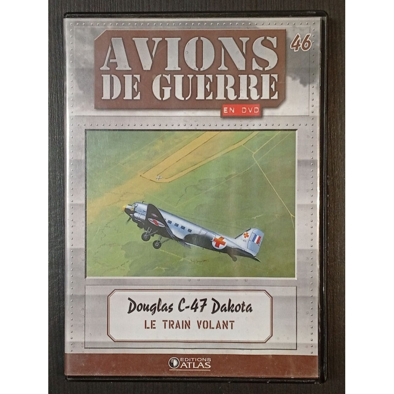Douglas C-47 Dakota LE TRAIN VOLANT nº46