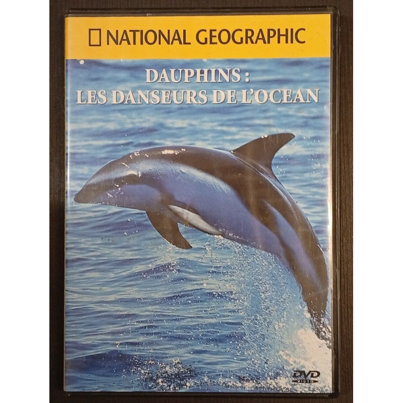 Dauphins : Les danseurs de l'océan