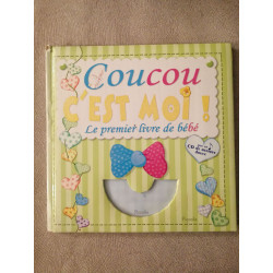 Coucou c'est moi !: Le premier livre de bébé