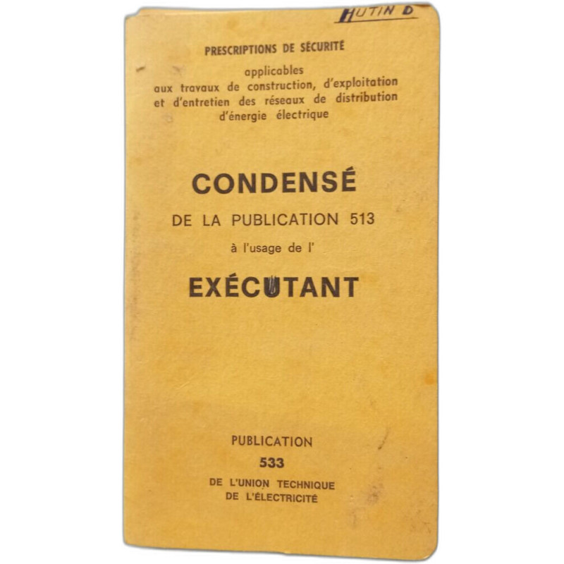 Condensé de la publication 513 à l'usage de l'exécutant