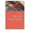 Quand Anna riait
