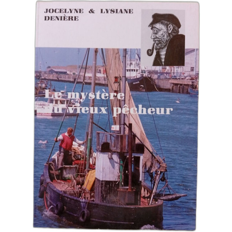 Le mystère du vieux pêcheur