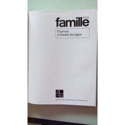 Famille 2000 - L'homme à travers les âges