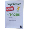Français 3e - Prépabrevet L'examen avec mention: fiches méthodes...