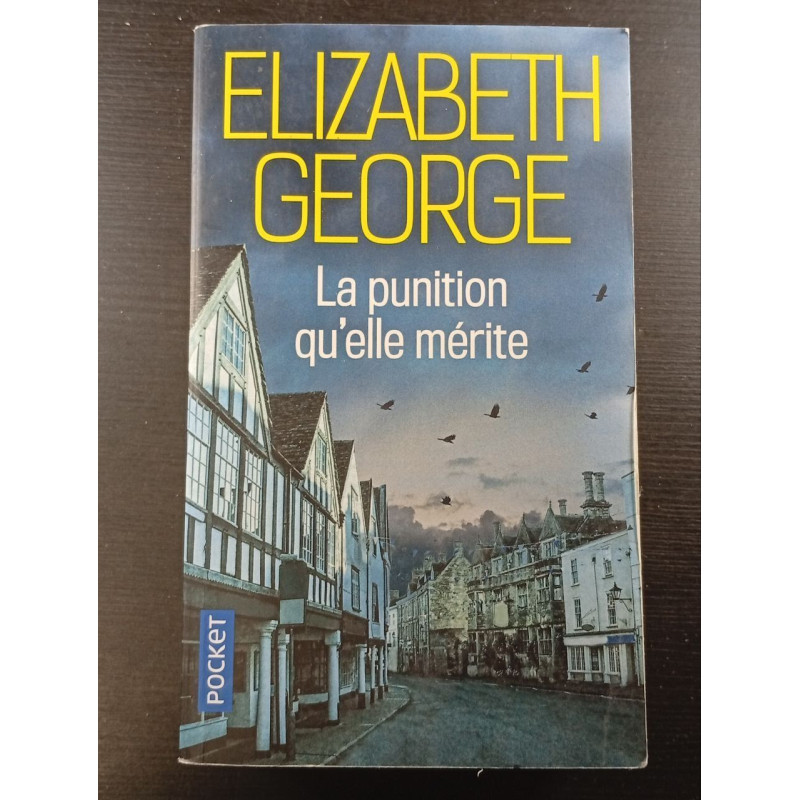 La punition qu'elle mérite