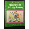 L'anniversaire de Bugs Bunny